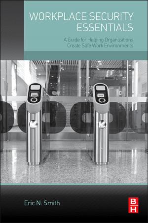 Cover of the book Workplace Security Essentials by Robert H. Deng, David LEE Kuo Chuen