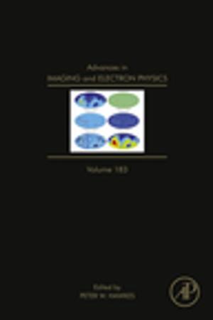 Cover of the book Advances in Imaging and Electron Physics by Anthony P Moran