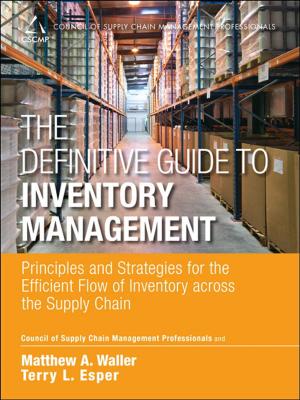 Cover of the book The Definitive Guide to Inventory Management by William S. Kane