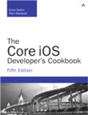 Cover of the book The Core iOS Developer's Cookbook by Jerry Weissman
