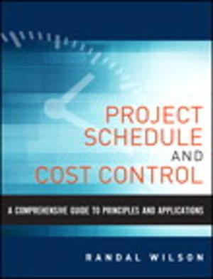 Book cover of A Comprehensive Guide to Project Management Schedule and Cost Control