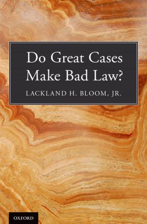 Cover of the book Do Great Cases Make Bad Law? by Howard Jones