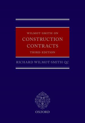 Cover of the book Wilmot-Smith on Construction Contracts by Gemma Mateo, Andreas Dür