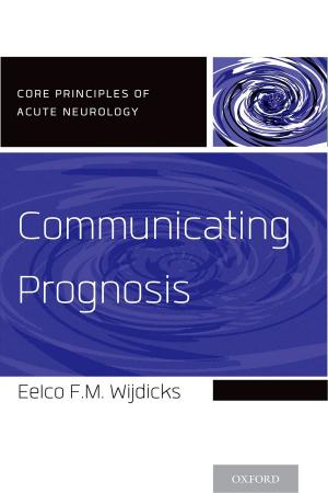 Cover of the book Communicating Prognosis by Michele Kaschub, Janice Smith