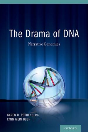 Cover of the book The Drama of DNA by Wilma Koutstaal, Jonathan Binks