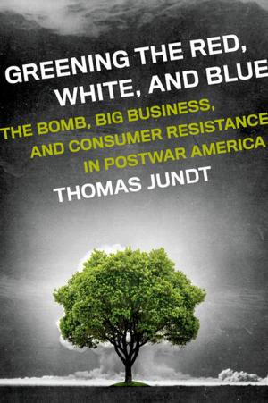 Cover of the book Greening the Red, White, and Blue by Stanley B. Klein
