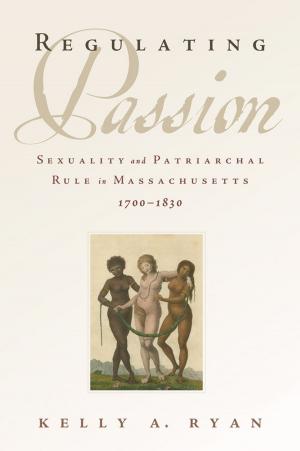 Cover of the book Regulating Passion by Tim Vicary