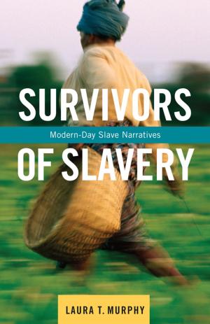 Cover of the book Survivors of Slavery by Neil Krishan Aggarwal, , Ph.D.