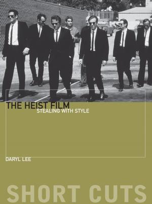 Cover of the book The Heist Film by Carl Raschke