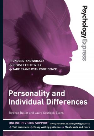 Cover of the book Psychology Express: Personality and Individual Differences (Undergraduate Revision Guide) by Stanley Lippman, Josée Lajoie, Barbara Moo