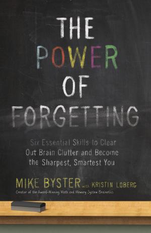 Cover of the book The Power of Forgetting by Genius Learning Guides