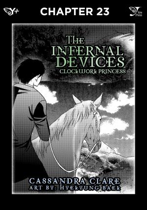 Book cover of The Infernal Devices: Clockwork Princess, Chapter 23