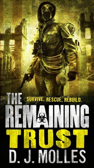 Book cover of The Remaining: Trust