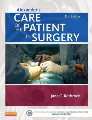 Book cover of Alexander's Care of the Patient in Surgery - E-Book