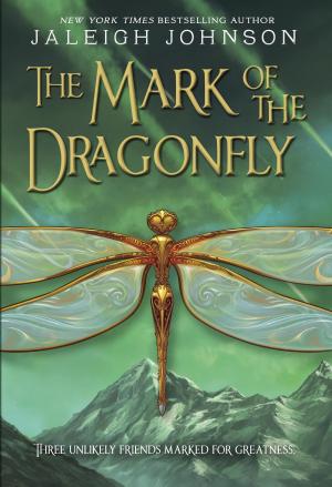 Cover of the book The Mark of the Dragonfly by Christopher Paolini