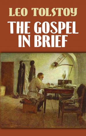 Cover of the book The Gospel in Brief by Andy Adams