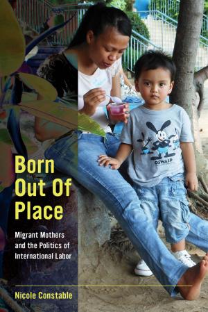 Cover of the book Born Out of Place by Gaye Theresa Johnson