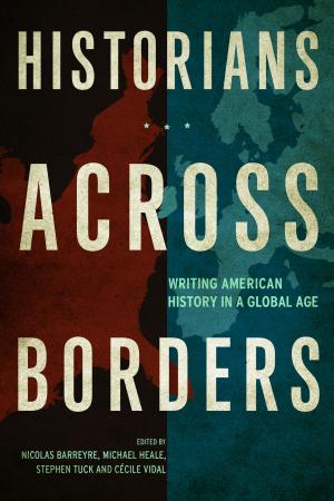 Cover of the book Historians across Borders by Jason Hickel