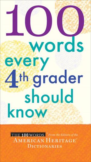 Book cover of 100 Words Every 4th Grader Should Know