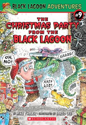 Cover of the book The Christmas Party from the Black Lagoon (Black Lagoon Adventures #9) by Dean Robbins
