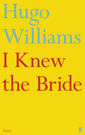 Cover of the book I Knew the Bride by Daniel Starks