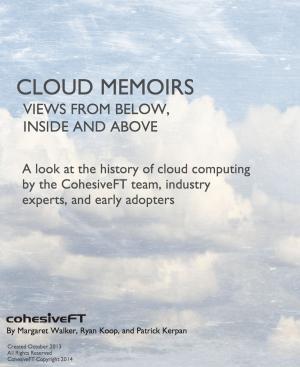 Book cover of Cloud Memoirs: Views from Below, Inside, and Above