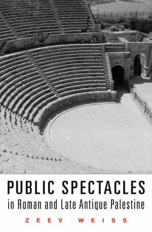 Book cover of Public Spectacles in Roman and Late Antique Palestine