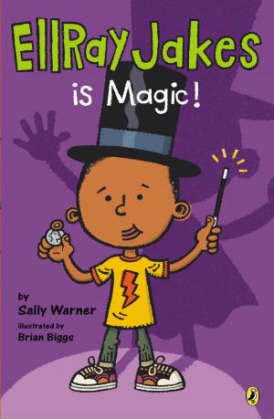 Cover of the book EllRay Jakes Is Magic by David A. Adler