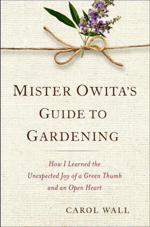 Cover of the book Mister Owita's Guide to Gardening by Peter Mansfield, Nicolas Pelham