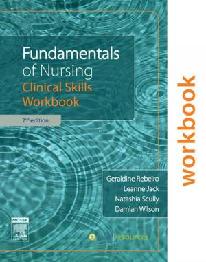 Cover of the book Fundamentals of Nursing: Clinical Skills Workbook by Amy M. Moore, MD, Susan E. Mackinnon, MD