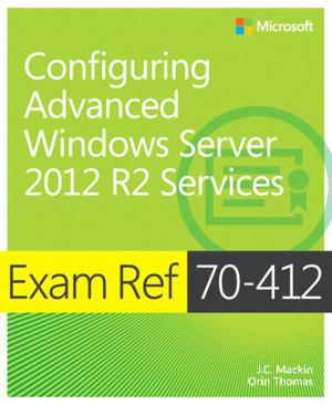 Cover of the book Exam Ref 70-412 Configuring Advanced Windows Server 2012 R2 Services (MCSA) by Jerry Weissman