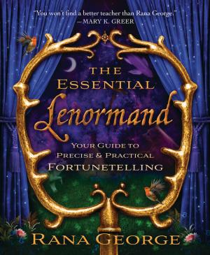 Cover of the book The Essential Lenormand by Carl Llewellyn Weschcke, Joe H. Slate, PhD