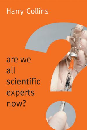 Cover of the book Are We All Scientific Experts Now? by Alister E. McGrath
