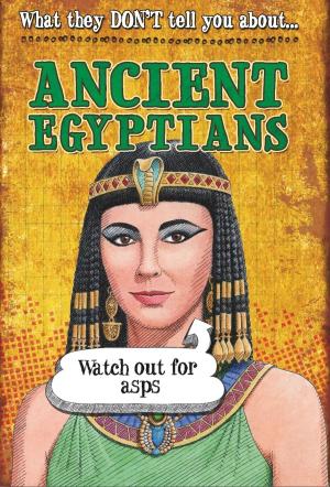 Cover of the book Ancient Egyptians by Clive Gifford