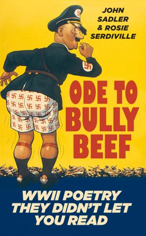 Cover of the book Ode to Bully Beef by Bob Pegg