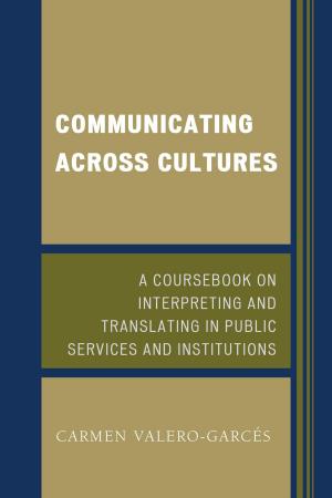 Cover of the book Communicating Across Cultures by Alán Saúl Saucedo Estrada