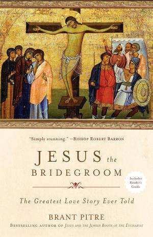 Cover of the book Jesus the Bridegroom by Mark Hitchcock