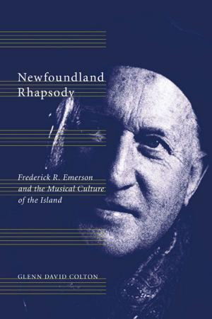 Cover of the book Newfoundland Rhapsody by William P. Cross, Ofer Kenig, Scott Pruysers, Gideon Rahat
