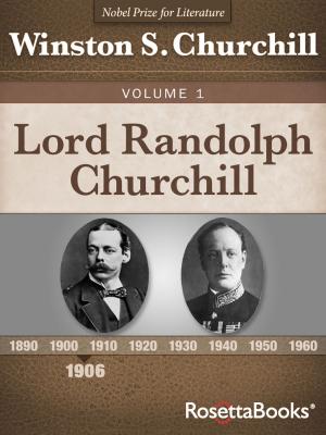 Book cover of Lord Randolph Churchill, Volume I