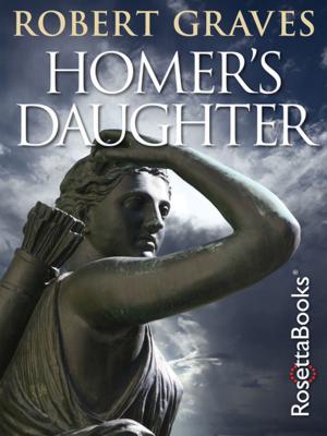 Cover of the book Homer's Daughter by Michael Phillips