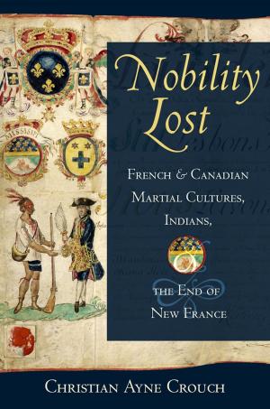 Cover of the book Nobility Lost by Shari M. Huhndorf