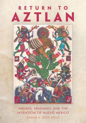 Cover of the book Return to Aztlan by T. Lindsay Baker