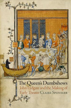 Cover of the book The Queen's Dumbshows by Amy Flowers