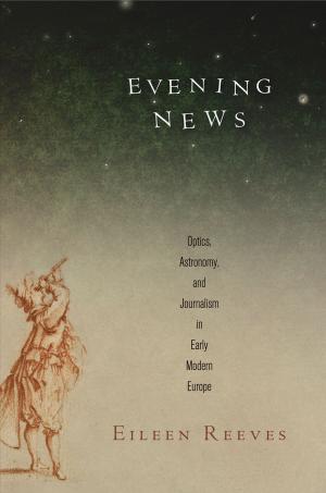 Cover of the book Evening News by Patrick Weil
