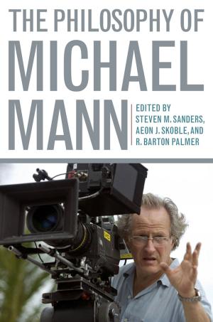 Book cover of The Philosophy of Michael Mann