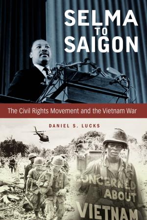Cover of the book Selma to Saigon by K.F. Johnson
