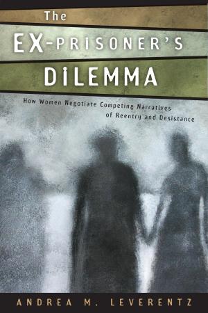 Cover of the book The Ex-Prisoner's Dilemma by Murray Pomerance