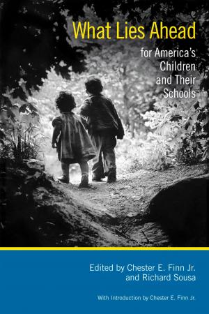 Cover of the book What Lies Ahead for America's Children and Their Schools by Bob Zelnick, Eva Zelnick