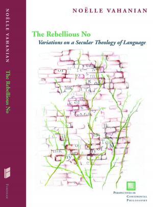 Cover of the book The Rebellious No by 