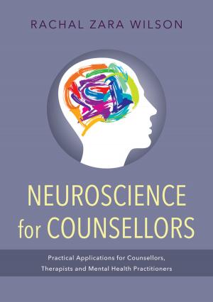 Cover of the book Neuroscience for Counsellors by Stephen Rath, The Natural Healing Research Foundation